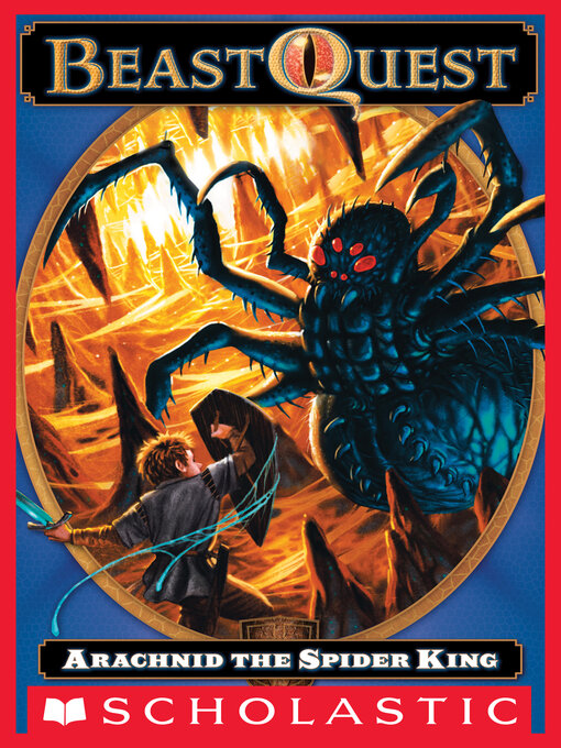 Title details for Arachnid the Spider King by Adam Blade - Available